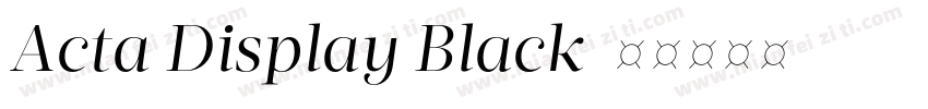 Acta Display Black字体转换